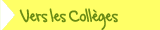 Vers les Collèges