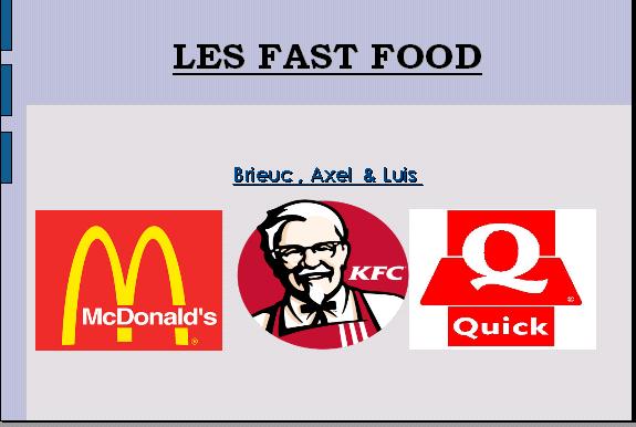 Les fast-foods