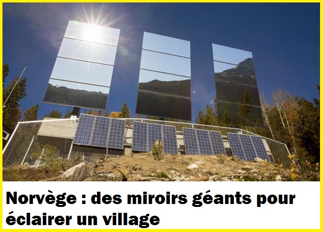 Des miroirs géants pour éclairer un village en Norvège