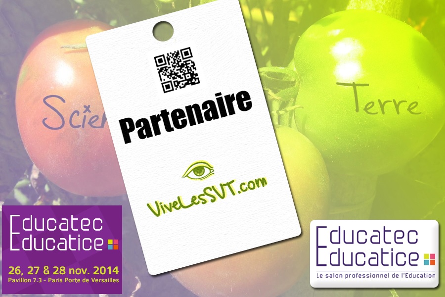 partenariat vivelesSVT salon de l'éducation Educatec Educatice