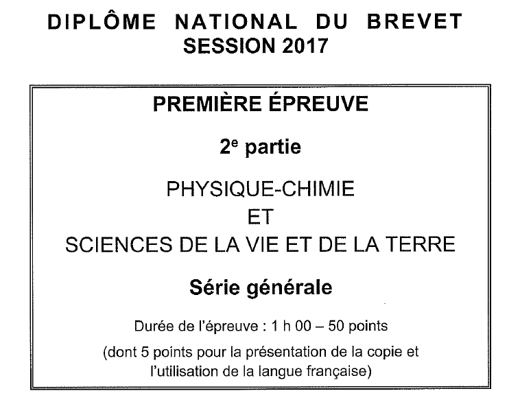 Brevet 2017 : Sujet Amérique du Nord – SVT Physique-Chimie