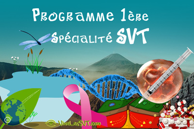 Les SVT en 1ère Spécialité SVT