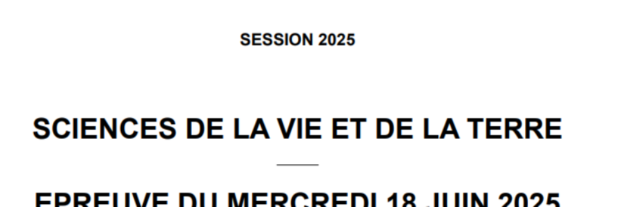 Sujet de SVT au BAC 2025